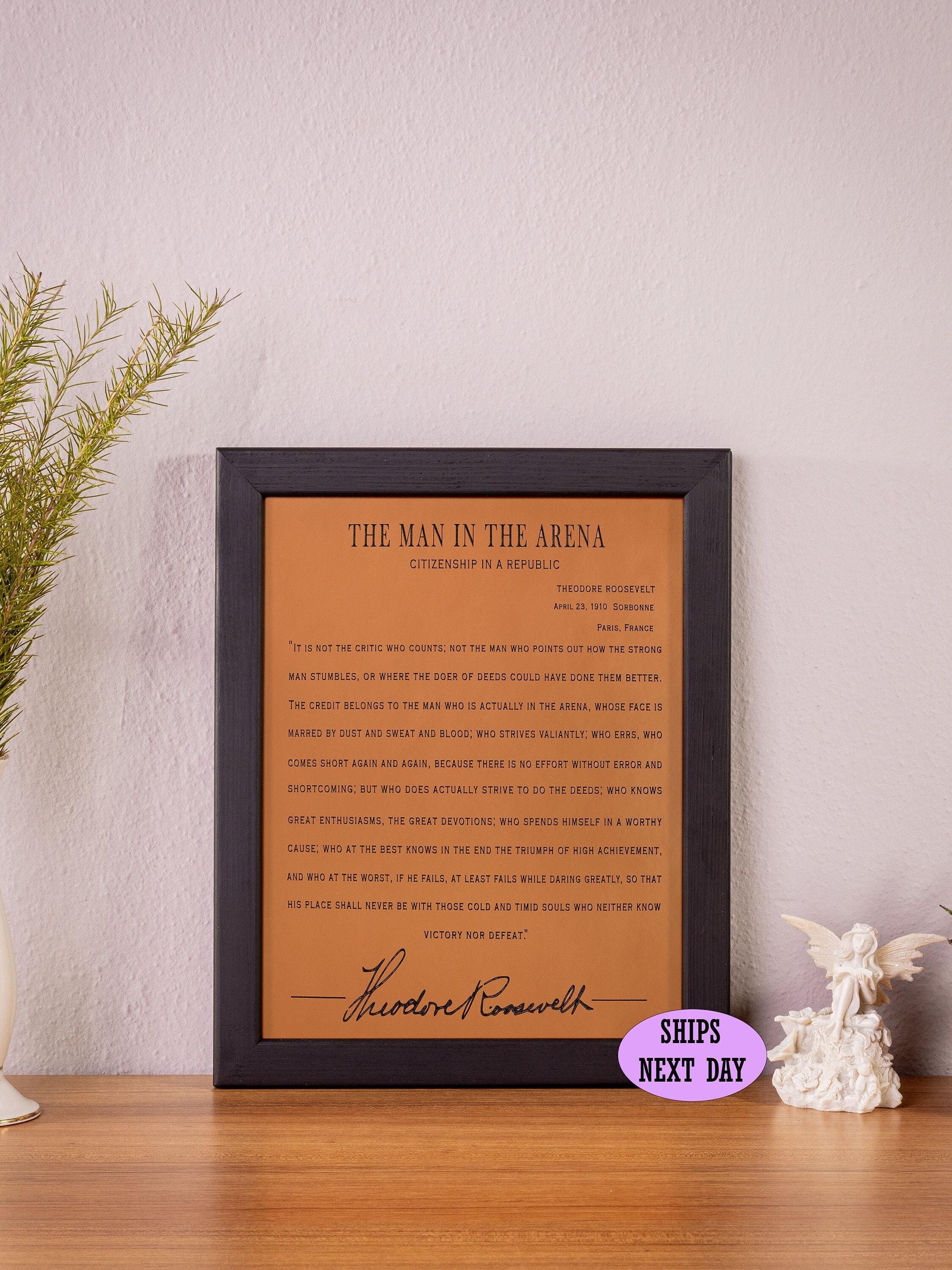 The Man in the Arena Leather Sign: Theodore Roosevelt Quote, Inspirational Office Decor