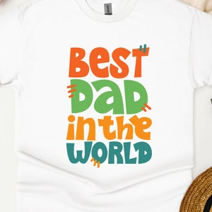 The Best Dad in the World Shirt is the Perfect Fun Fathers Day Gift for Step Dad or Biological Dad!  Fathers Day Gif for Dads