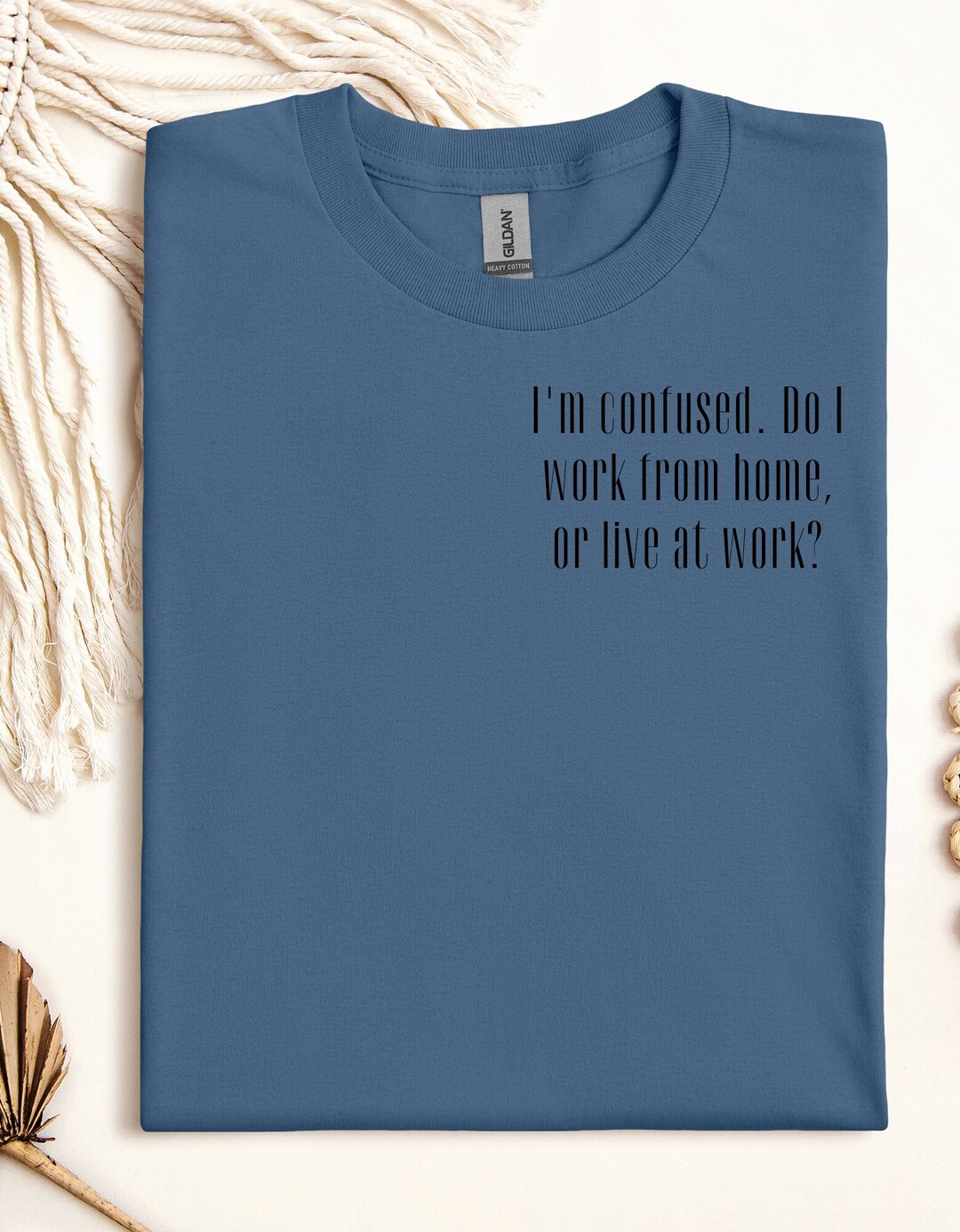 Funny Work-life Balance T-shirt: Remote Work Humor - Etsy