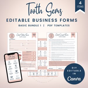 May include: Editable PDF templates for a dental business called "Tooth Gems". The templates include a client intake form, a client consent form, and after-treatment instructions. The forms are pink and white with a diamond design. The text "DIY Editable in Canva" is in the bottom right corner.