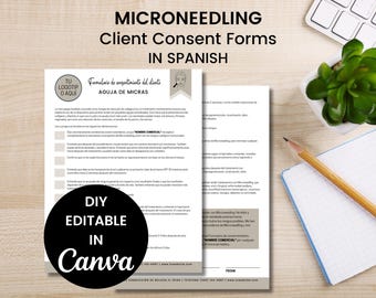May include: Two-page client consent forms for microneedling treatments in Spanish. The forms are on a wooden surface with a pencil, notepad, and a small plant. The forms are editable in Canva.