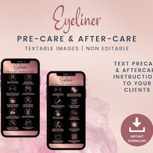 Puede incluir: Dos pantallas de teléfono negro y blanco con bordes rosas muestran instrucciones de cuidado previo y posterior para el delineador de ojos. El texto en las pantallas dice "Eyeliner Pre-Care Instructions" y "Eyeliner After-Care Instructions". La imagen está sobre un fondo rosa y blanco con el texto "Eyeliner Pre-Care & After-Care Textable Images | Non Editable" en la parte superior.