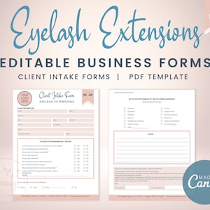 May include: Editable business forms for eyelash extensions, with a pink and white color scheme. The form includes client intake information, eyelash extension history, medical history, and notes. The form is a PDF template and is made in Canva.
