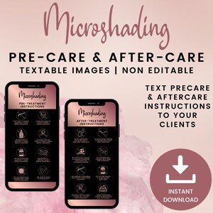 Puede incluir: Dos imágenes de una pantalla de teléfono inteligente que muestran instrucciones de pre y post tratamiento para el microshading. El texto en la pantalla dice "Microshading Instrucciones de pre tratamiento" y "Microshading Instrucciones de post tratamiento". Las imágenes están sobre un fondo rosa con el texto "Microshading Pre-cuidado y Cuidado posterior Imágenes textables | No editable Texto Pre-cuidado y Cuidado posterior Instrucciones Para Tus Clientes Descarga instantánea".