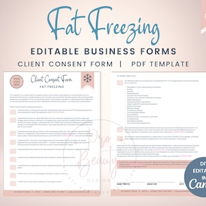 May include: A pink and white printable client consent form for fat freezing treatments. The form includes a section for the client's name, signature, and date. The form also includes a section for the client to acknowledge that they have read and understood the risks and benefits of the treatment. The form is editable in Canva.