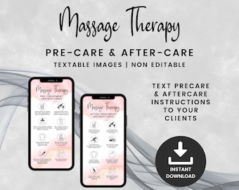 May include: Two pink and gold smartphone mockups with text that reads "Massage Therapy" and lists pre-treatment and after-treatment instructions. The text below the mockups reads "Text precare & aftercare instructions to your clients" and "Instant Download".