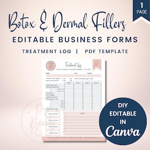 May include: Editable treatment log form for Botox and dermal fillers. The form is designed for use with the Canva platform. The form includes fields for client name, treatment date, location, product, and notes.