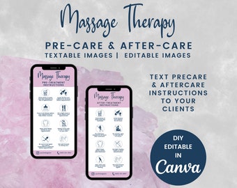 May include: Two mobile phone screens displaying pre- and post-treatment instructions for massage therapy. The text on the screens reads "Massage Therapy Pre-Treatment Instructions" and "Massage Therapy After-Treatment Instructions". The text on the background reads "Massage Therapy Pre-Care & After-Care Textable Images | Editable Images Text Precare & Aftercare Instructions to Your Clients DIY Editable In Canva".
