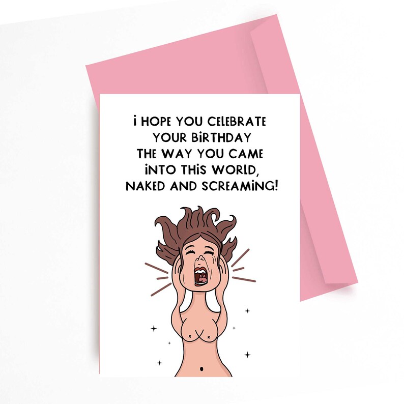 Birthday Card Funny Birthday Card Naked And Screaming Etsy