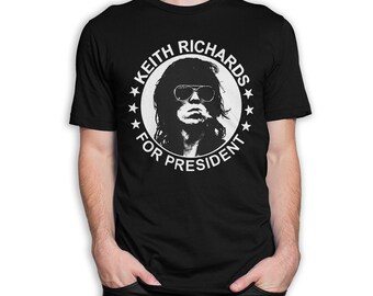 Keith Richards For President T-Shirt / 100% Cotton Tee / Men's Women's All Sizes (wr-108)