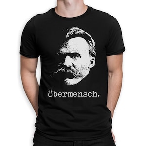 Friedrich Nietzsche Ubermensch T-Shirt / 100% Cotton Tee / Men&#39;s Women&#39;s All Sizes (UMB-322240)