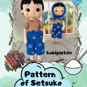 Peut inclure: Un patron de crochet pour une poupée Setsuko Yokokawa. Le patron est pour une poupée avec des cheveux bruns, une chemise brune, un pantalon bleu et une expression douce. Le patron est disponible à l'achat sur Etsy.