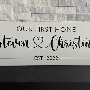 Personalized Our First Home Couples Established Sign - Carved Wood Painted - Anniversary Wedding Valentines Housewarming Gift