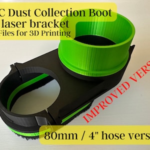 CNC Dust Boot with Laser MS8040L Digital STL Files, 80mm Body 4in Hose, 3D Printed CNC Dust Shoe for Dust Extraction during Carving