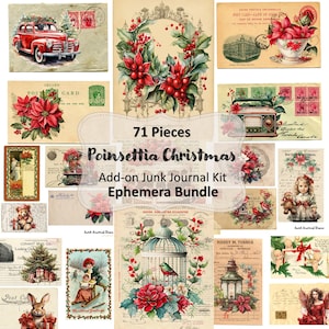 May include: A selection of 71 vintage Christmas ephemera pieces featuring poinsettias, a red car, postcards, a birdcage, and a wreath. The text reads "Poinsettia Christmas Add-on Junk Journal Kit Ephemera Bundle."