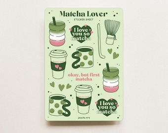 May include: A sticker sheet with a light green background featuring matcha-themed illustrations. Designs include matcha drinks, mugs with smiley faces, hearts, and the phrases "Matcha Lover," "I love you so matcha," and "okay, but first matcha."