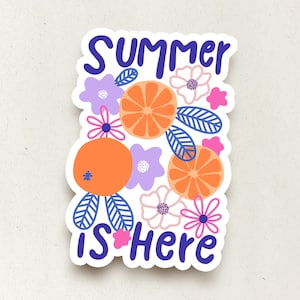 Sticker - Summer Is Here