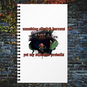 Eldritch Horror Spiral Notebook - Unending Darkness with a Touch of Humor - Dark Fantasy Journal