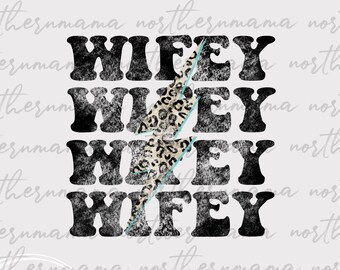 Wifey , PNG, Just Married Instant Download, Honeymoon SVG, Wife Shirt Design, Svg for Brides, Marriage Svg, Wifey For Lifey Png