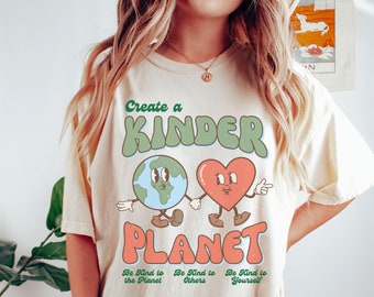 Comfort Colors Earth Day Shirt There Is No Planet B Environmental Shirt Kinder Planet Climate Change Shirt Save The Planet Activist Shirt