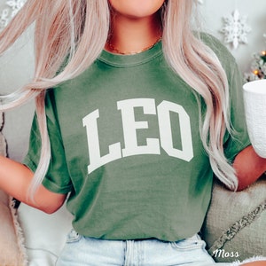 Leo Shirt Leo Gifts Astrology Clothes Leo Zodiac Shirt Comfort Colors Shirt Leo Sweatshirt Leo Birthday Gifts Vsco Shirt Leo Zodiac Gifts