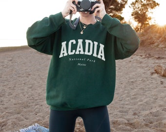 Acadia Sweatshirt Acadia National Park Sweatshirt Varsity Sweatshirt Hiking Crewneck Camping Hoodie Maine Gift Acadia Shirt Maine Sweatshirt