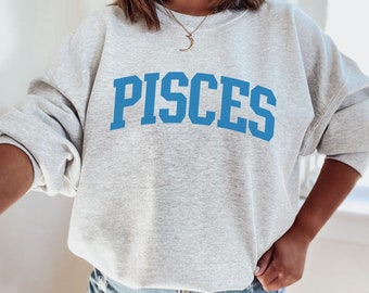 Pisces Sweatshirt Pisces Hoodie Pisces Top Zodiac Sweatshirt Astrology Clothing Astrology Hoodie Astrology Sweater Pisces Gifts