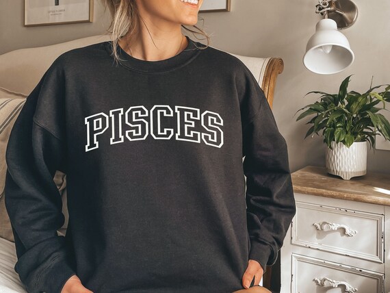 Pisces Sweatshirt Pisces Hoodie Pisces Top Astrology Hoodie Zodiac Sweatshirt Astrology Clothing Astrology Sweater