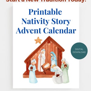 Advent Calendar Nativity Story Printable Instant Download Jesus is King