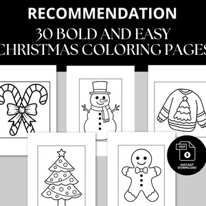Set of 30 bold and easy Christmas coloring pages with simple, festive holiday designs such as Christmas trees, candy canes, gingerbread cookies, snowmen, ornaments, stockings, sweaters, and holiday decorations. Perfect for kids, toddlers, seniors, and adults who enjoy simple outlines and stress-free coloring. Great for classrooms, holiday crafts, family activities, or relaxing during the Christmas season. Instant digital download for unlimited use.