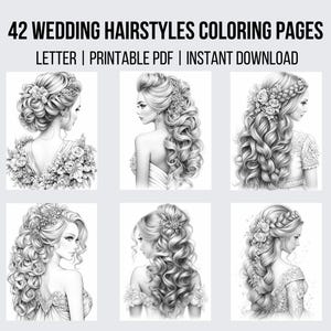 Op de afbeelding: Zes zwart-wit illustraties van vrouwen met verschillende bruidskapsels. De illustraties zijn in een rasterformaat met drie rijen en twee kolommen. De tekst "42 WEDDING HAIRSTYLES COLORING PAGES" staat bovenaan de afbeelding. De tekst "LETTER | PRINTABLE PDF | INSTANT DOWNLOAD" staat onder de afbeelding.