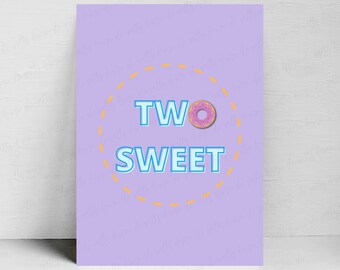 Two Sweet, Donut Theme Party PRINTABLE, DIGITAL DOWNLOAD, Birthday Party Prints, Pink Blue Green Purple Yellow, Two Year old Birthday Theme
