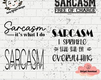 Lustiger Sarkasmus Spruch, sarkastisches SVG Bundle, Sarkasmus T-Shirts