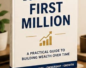 May include: A hardcover book titled Six Paths to Build Your First Million with a white cover, dark blue text, and a gold bar chart graphic. The bottom blue band lists Strategies, Habits, Ownership, and Growth. The subtitle reads A Practical Guide to Building Wealth Over Time.