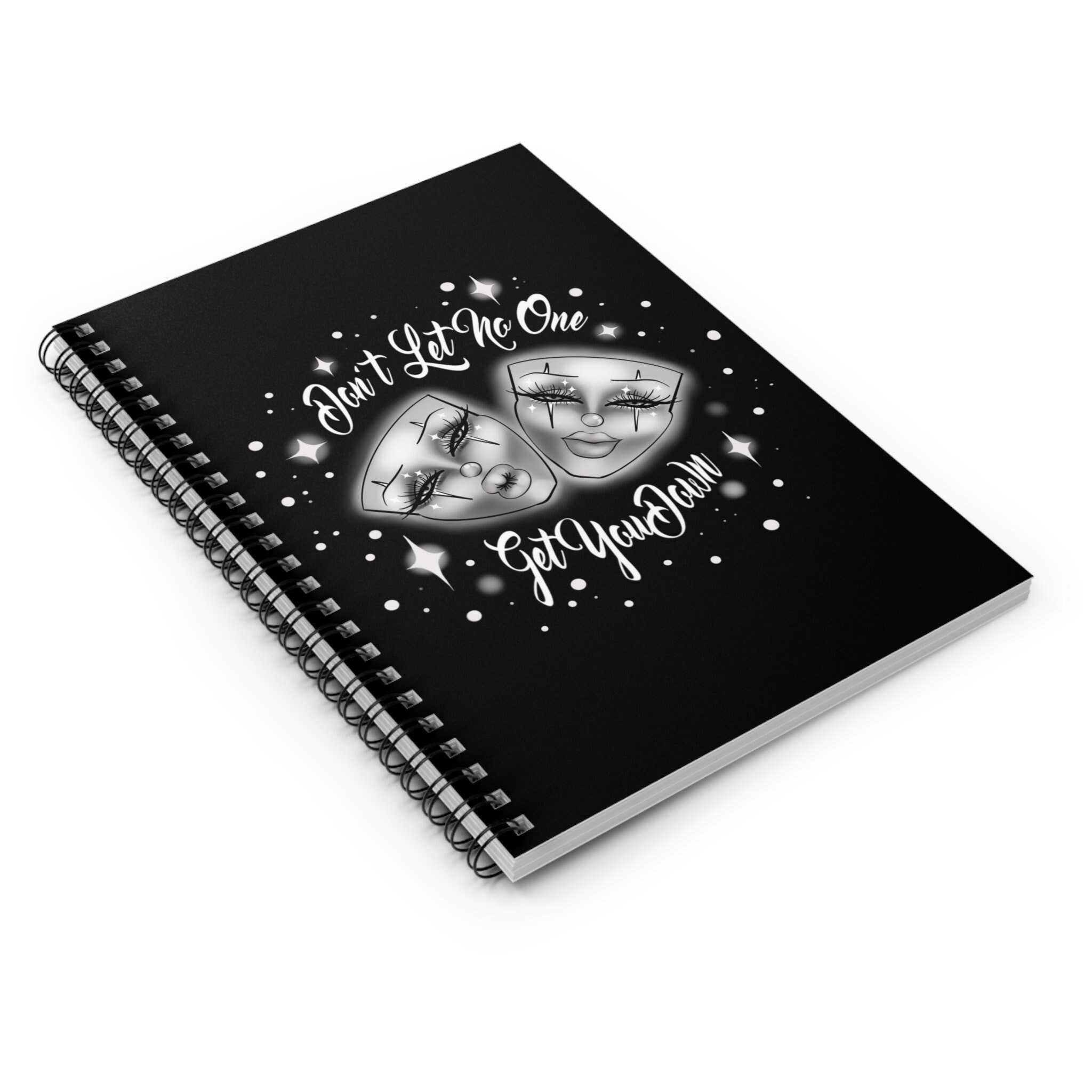 Dont Let No One Get You Down Spiral Notebook Ruled Line - Etsy