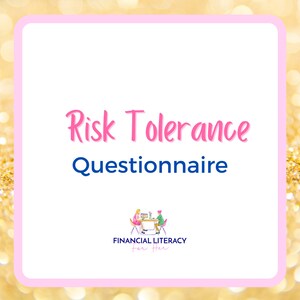 Risk Tolerance Questionnaire