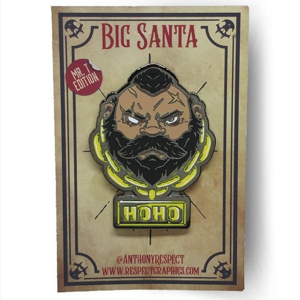 Big Santa Mr T Edition | Soft Enamel Pin by Respect