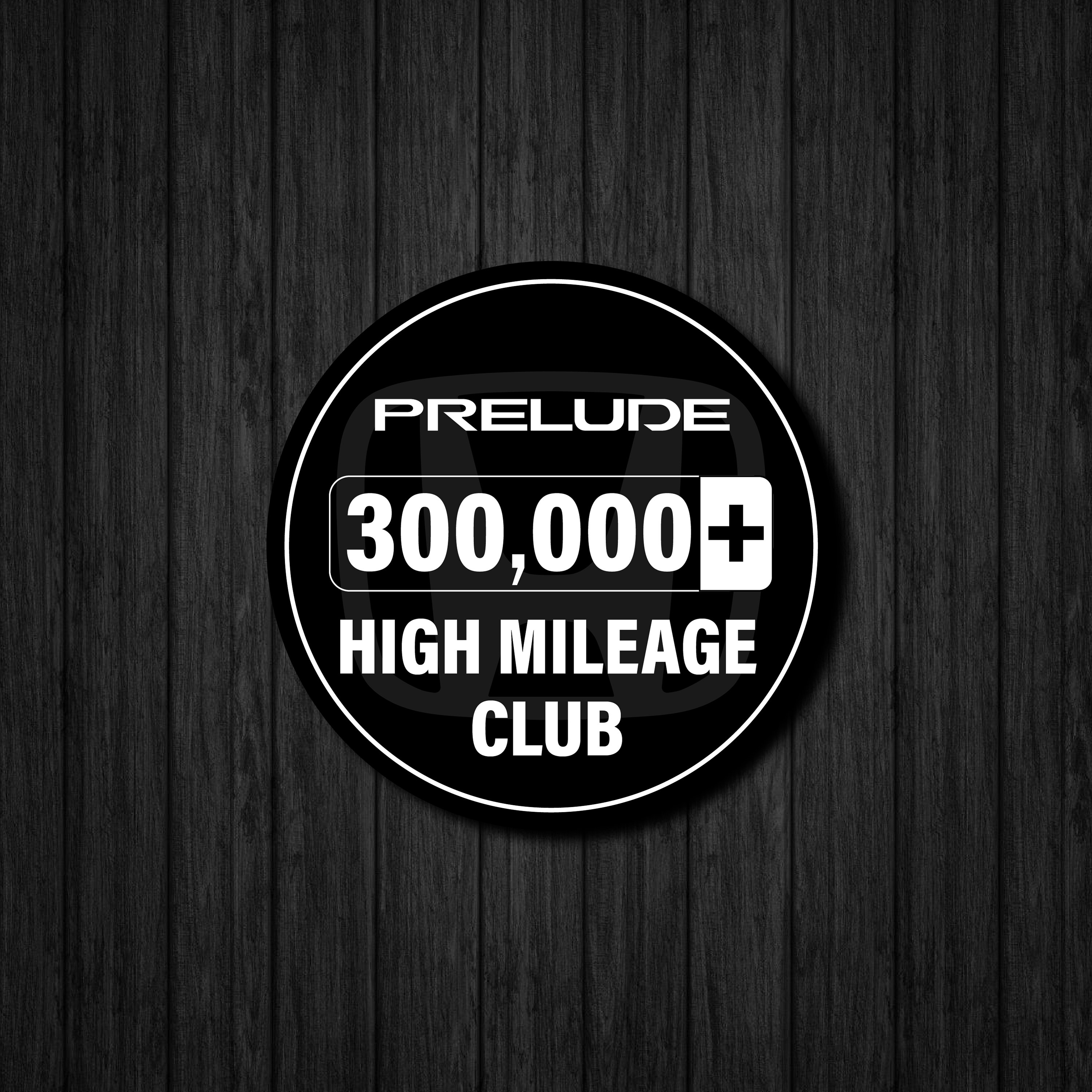 Honda Prelude High Mileage Club 300,000 Sticker/Decal