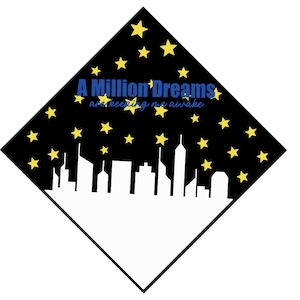 May include: A black diamond-shaped design with a cityscape silhouette and yellow stars. The text "A Million Dreams are keeping me awake" is written in blue and white.