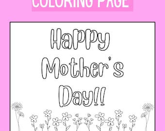 Mother's Day Printable Coloring Pages, Mother's Day Gift, Mother's Day Coloring,Mother's Day Card for kids, Coloring Activity Pages