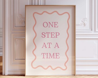 One Step At A Time Print, Lettering Wall Art, Poster Printable, Pastel Wall Art, Swirly Decor, Eclectic Gallery Art, Encouraging Printable