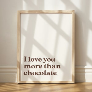 I Love You More Than Chocolate Print, Wall Art Printable, Funny Couple Art, Printable Wall Art, Humorous Couple Print, Bedroom Printable Art