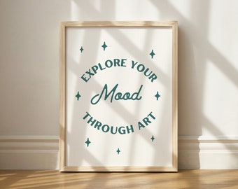 Explore Your Mood Through Art Print, Wall Art Printable, Artist Decor, Printable Wall Art, Art Studio Wall Decor, Quote Art, Classroom Art