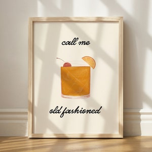 Call Me Old Fashioned Print, Illustrated Cocktail Art, Printable Whiskey Decor, Trendy Kitchen Print, Whiskey Sour Art, Whiskey Cocktail Art