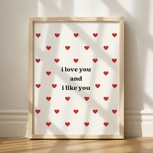 I love you and I like you Print, Wall Art Printable, Gift for Couple, Romantic Decor, Printable Wall Art, Heart Print, Bedroom Printable Art