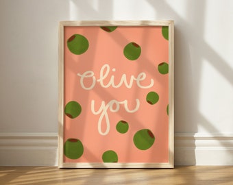 Olive You Print, Wall Art Printable, I love you Art, Olive Illustration Art, Olive Kitchen Art, Wedding Bar Art, Olive Decor Kitchen