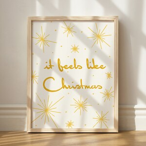 It Feels Like Christmas White Print, Vintage Inspired Christmas, White And Gold Christmas, Printable White Christmas Decor, Vintage Holiday