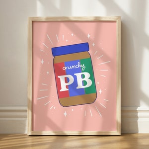 Peanut Butter Print, Peanut Butter Lover Art, Printable Wall Decor, Kitchen Wall Art, Printable Peanut Butter Art, Granola Kitchen Art