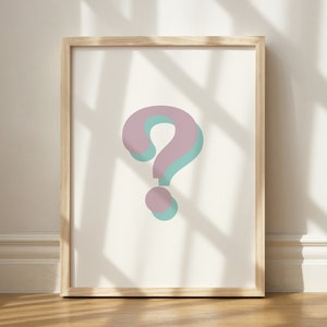 Question Mark Print, Wall Art Printable, Question Everything Poster, Typography Decor, Printable Wall Art, Riddle Wall Art, Artist Print