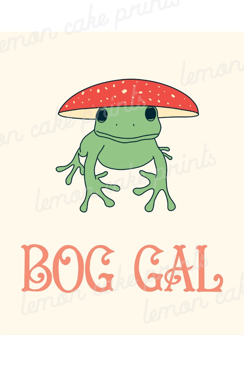 May include: A green frog wearing a red and white mushroom hat. The text "BOG GAL" is written in pink below the frog.